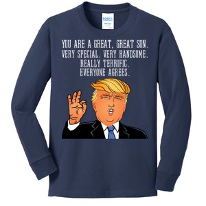 Donald Trump Your A Great Son Kids Long Sleeve Shirt