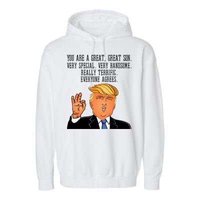 Donald Trump Your A Great Son Garment-Dyed Fleece Hoodie