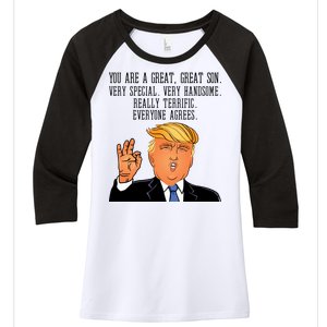 Donald Trump Your A Great Son Women's Tri-Blend 3/4-Sleeve Raglan Shirt