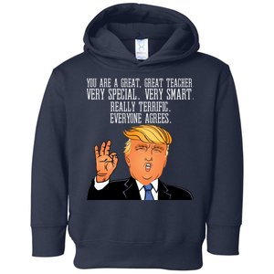 Donald Trump Your A Great Teacher Toddler Hoodie