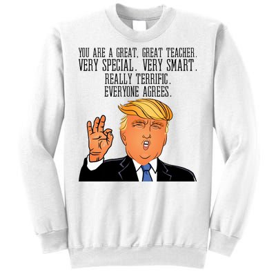 Donald Trump Your A Great Teacher Sweatshirt