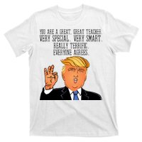 Donald Trump Your A Great Teacher T-Shirt