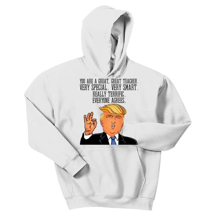 Donald Trump Your A Great Teacher Kids Hoodie