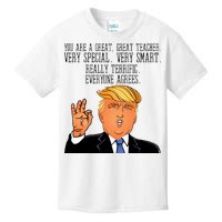 Donald Trump Your A Great Teacher Kids T-Shirt