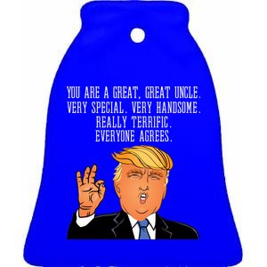 Donald Trump Your A Great Uncle Ceramic Bell Ornament