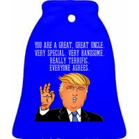 Donald Trump Your A Great Uncle Ceramic Bell Ornament