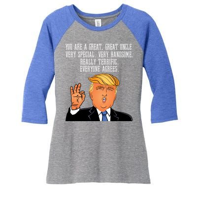 Donald Trump Your A Great Uncle Women's Tri-Blend 3/4-Sleeve Raglan Shirt