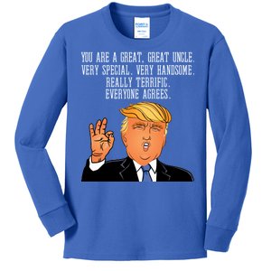 Donald Trump Your A Great Uncle Kids Long Sleeve Shirt