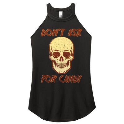 Don't Ask For Candy  Women's Perfect Tri Rocker Tank