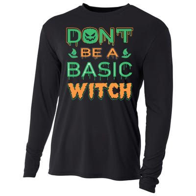 Don't Be A Basic Witch Cooling Performance Long Sleeve Crew