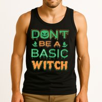 Don't Be A Basic Witch Tank Top