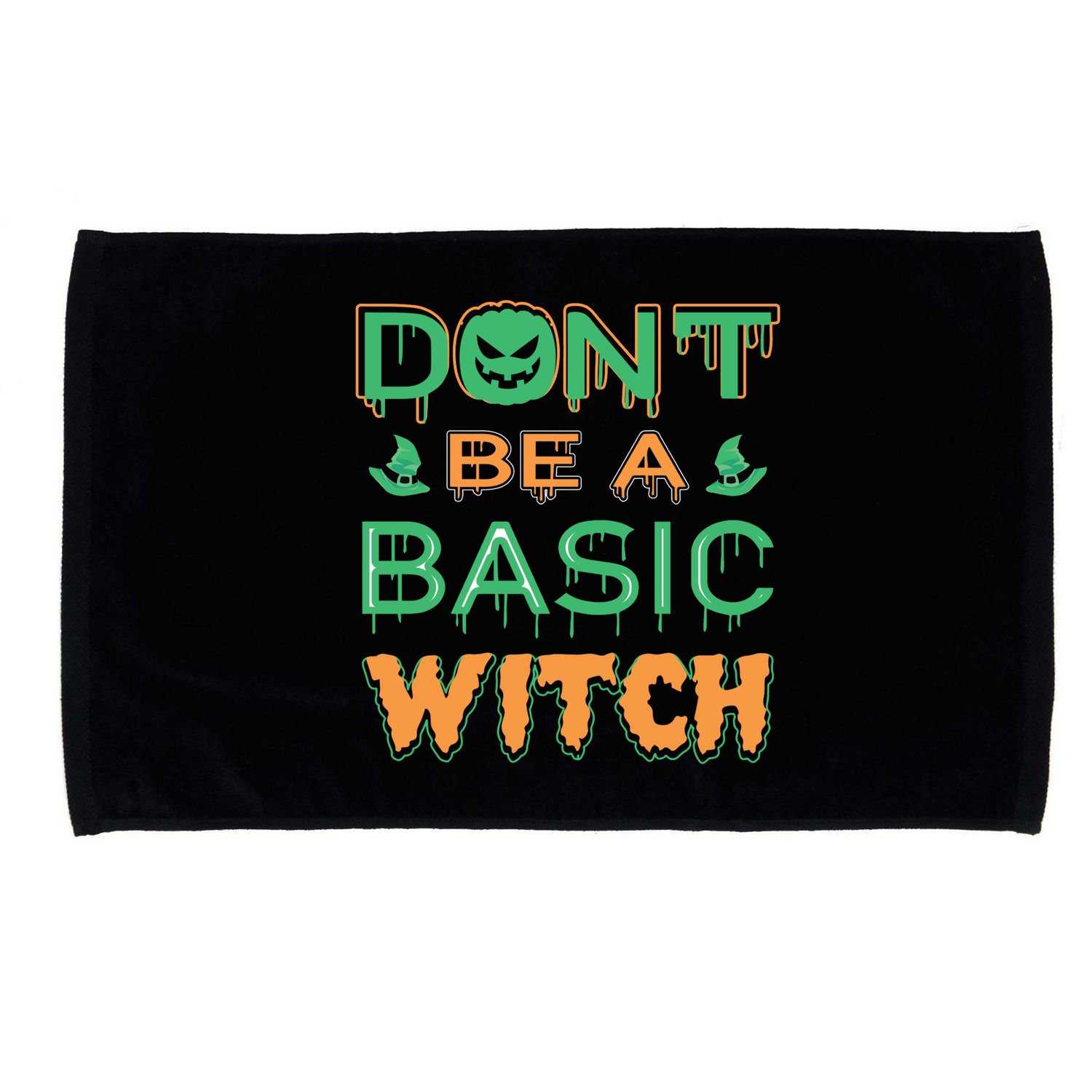 Don't Be A Basic Witch Microfiber Hand Towel