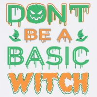 Don't Be A Basic Witch Garment-Dyed Sweatshirt