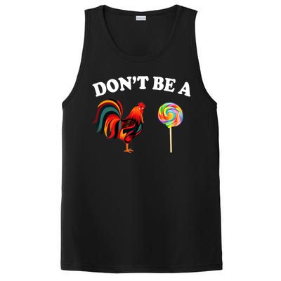 Don't Be A Chicken Lollipop PosiCharge Competitor Tank