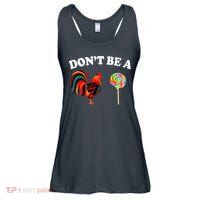 Don't Be A Chicken Lollipop Ladies Essential Flowy Tank