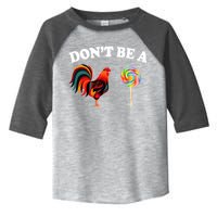 Don't Be A Chicken Lollipop Toddler Fine Jersey T-Shirt