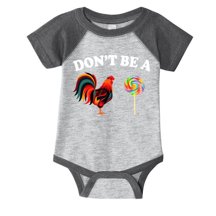 Don't Be A Chicken Lollipop Infant Baby Jersey Bodysuit