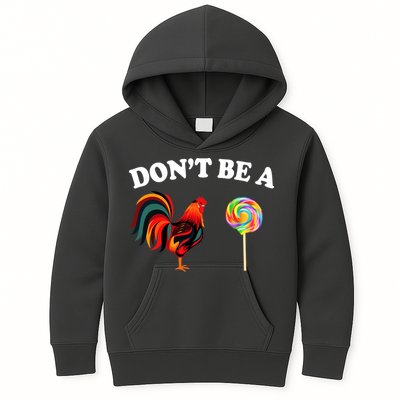 Don't Be A Chicken Lollipop Kids Hoodie