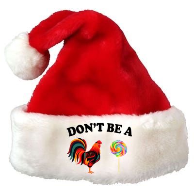 Don't Be A Chicken Lollipop Premium Christmas Santa Hat