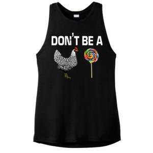 Don't Be A Chicken Sucker Ladies PosiCharge Tri-Blend Wicking Tank