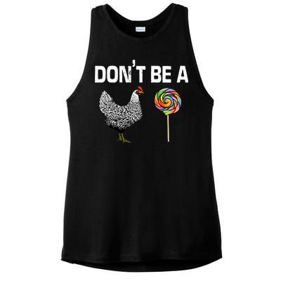 Don't Be A Chicken Sucker Ladies PosiCharge Tri-Blend Wicking Tank