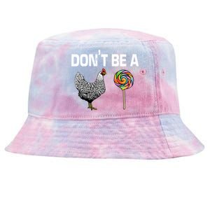 Don't Be A Chicken Sucker Tie-Dyed Bucket Hat