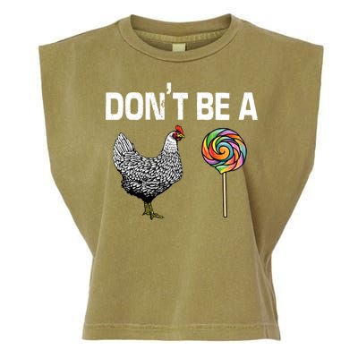 Don't Be A Chicken Sucker Garment-Dyed Women's Muscle Tee