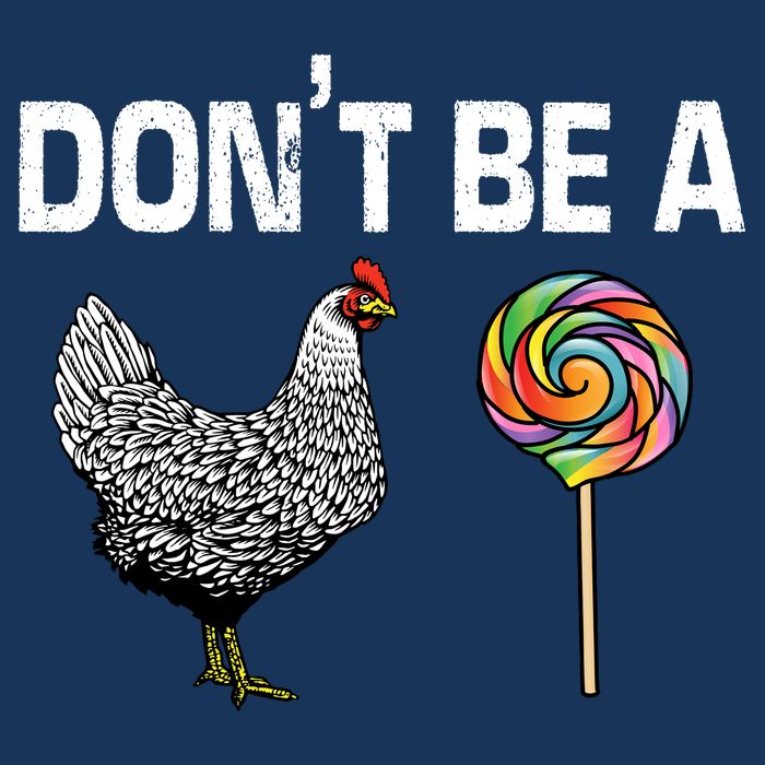 Don't Be A Chicken Sucker 7-Panel Snapback Hat