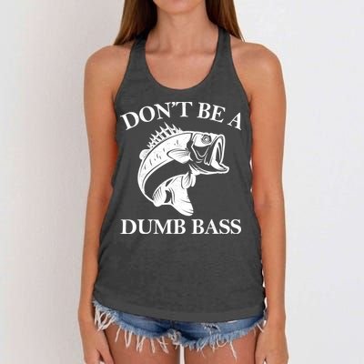 Don't Be A Dumb Bass Women's Knotted Racerback Tank