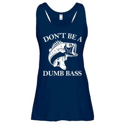 Don't Be A Dumb Bass Ladies Essential Flowy Tank