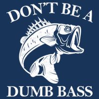 Don't Be A Dumb Bass Flatbill Hat