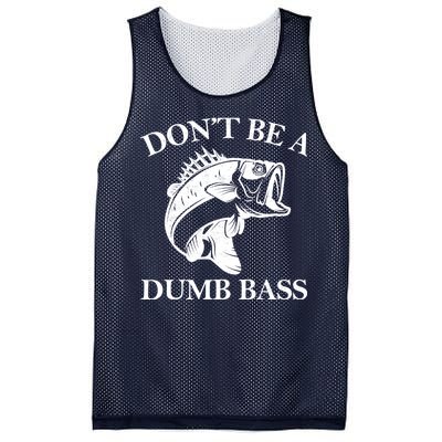 Don't Be A Dumb Bass Mesh Reversible Basketball Jersey Tank