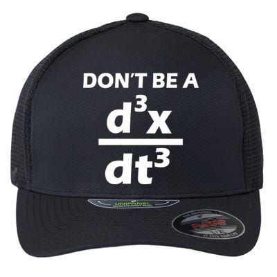 Don't Be A Jerk Mathematics Equation Flexfit Unipanel Trucker Cap