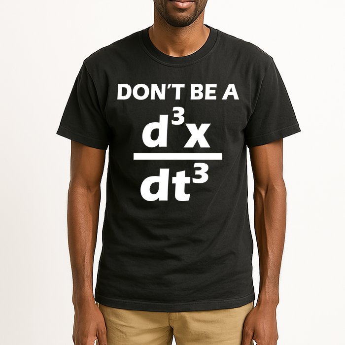 Don't Be A Jerk Mathematics Equation Tall T-Shirt