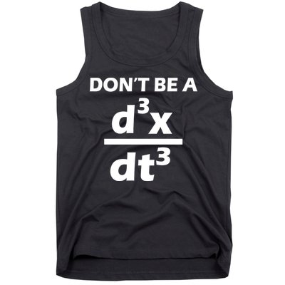 Don't Be A Jerk Mathematics Equation Tank Top
