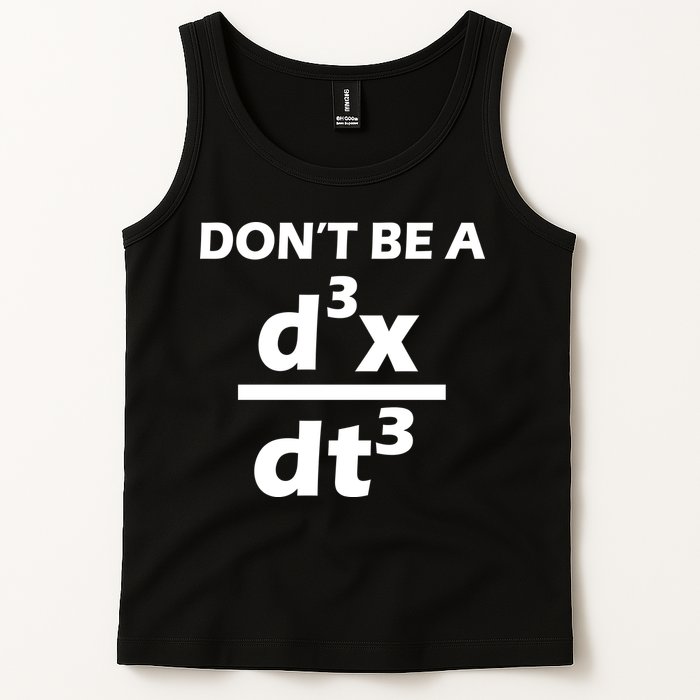 Don't Be A Jerk Mathematics Equation Tank Top