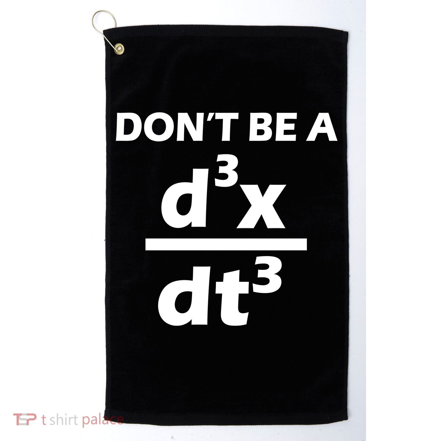 Don't Be A Jerk Mathematics Equation Golf Towel