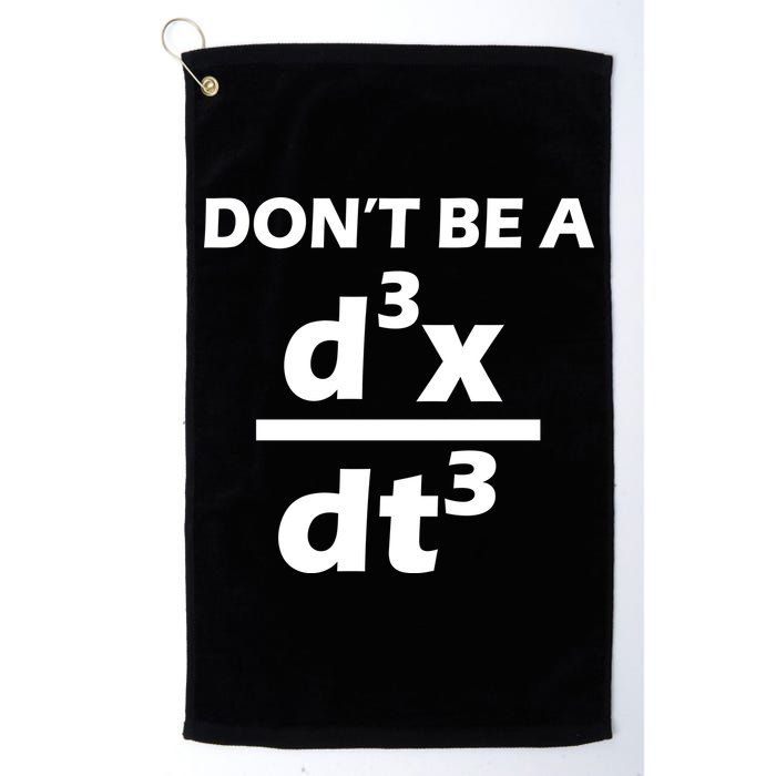 Don't Be A Jerk Mathematics Equation Golf Towel