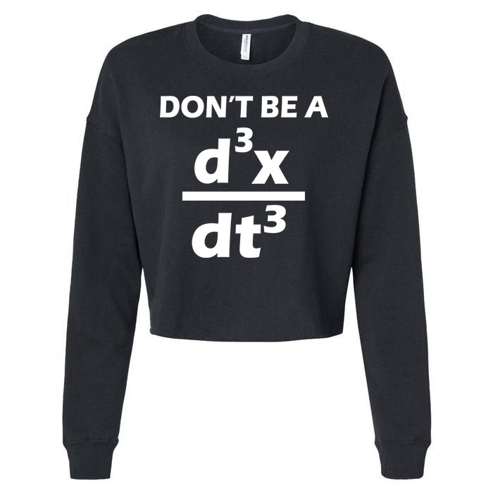 Don't Be A Jerk Mathematics Equation Cropped Pullover Crew