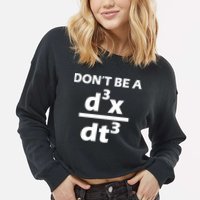 Don't Be A Jerk Mathematics Equation Cropped Pullover Crew