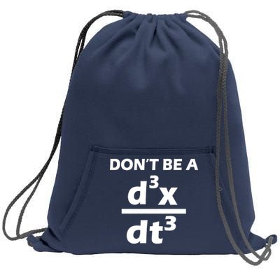 Don't Be A Jerk Mathematics Equation Sweatshirt Cinch Pack Bag