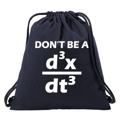 Don't Be A Jerk Mathematics Equation Drawstring Bag