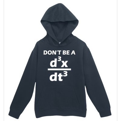 Don't Be A Jerk Mathematics Equation Urban Pullover Hoodie