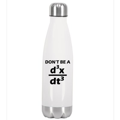 Don't Be A Jerk Mathematics Equation Stainless Steel Insulated Water Bottle