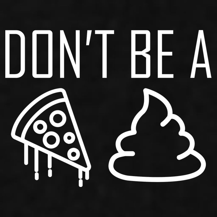 Don't Be A Pizza Of Shit Ladies PosiCharge Tri-Blend Wicking Tank