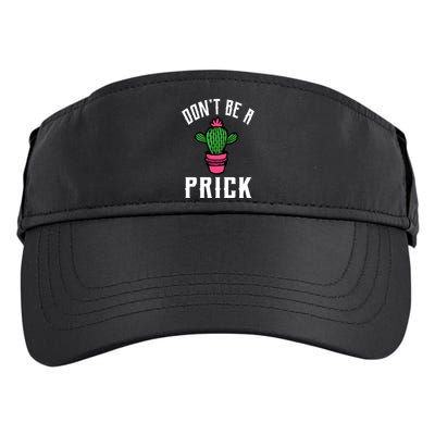 Don't Be A Prick Adult Drive Performance Visor
