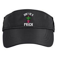 Don't Be A Prick Adult Drive Performance Visor