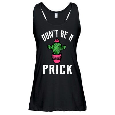 Don't Be A Prick Ladies Essential Flowy Tank