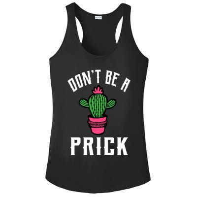 Don't Be A Prick Ladies PosiCharge Competitor Racerback Tank