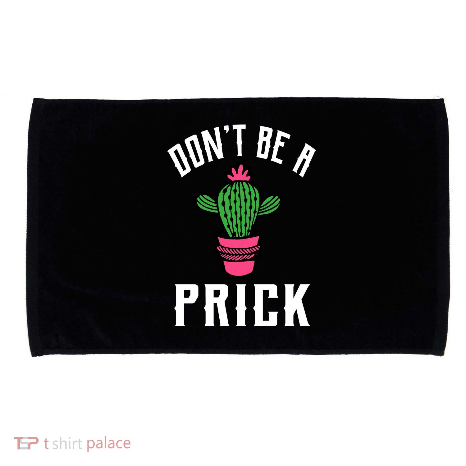 Don't Be A Prick Microfiber Hand Towel